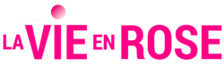 La Vie en Rose